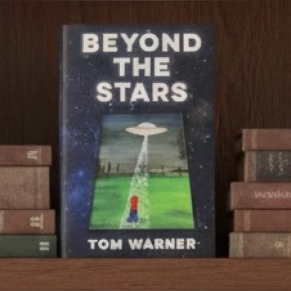 Beyond The Stars Tom Warner UFO‎ Alien Encounters Book Hard Cover